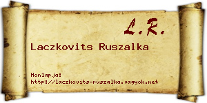 Laczkovits Ruszalka névjegykártya